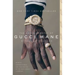 The Autobiography of Gucci Mane -- Gucci Mane